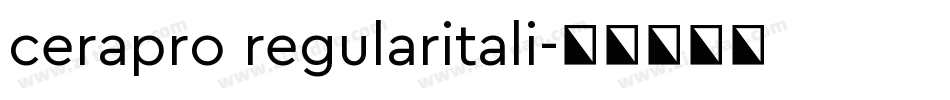 cerapro regularitali字体转换